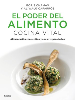 cover image of El poder del alimento. Cocina Vital